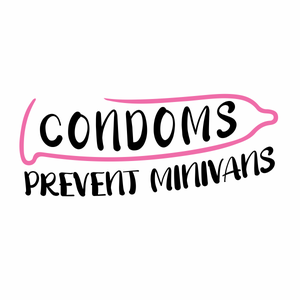 Condoms Prevent Minivan - Nikko Sticker by Nikko